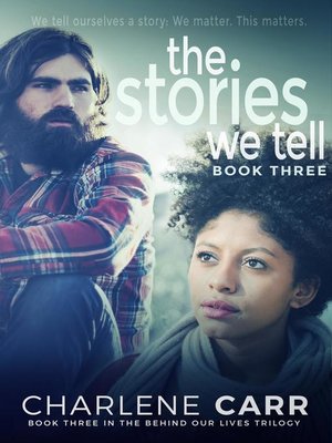 cover image of The Stories We Tell